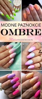 Modne Paznokcie Ombre Top 26 Niesamowitych Inspiracji Dla Was