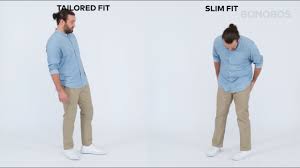 whats the difference between bonobos slim and tailored fits bonobos