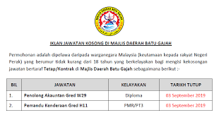 Berumur tidak kurang dari 18 tahun pada tarikh tutup iklan. Jawatan Kosong Di Majlis Daerah Batu Gajah Mdbg Kelayakan Pmr Diploma Ejawatankini Com