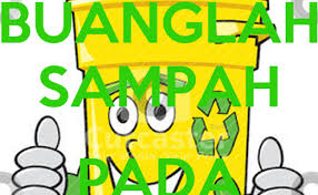 Yang tau silahkan tunjuk jari hehe. Buanglah Sampah Pada Tempatnya Poster Ita Keep Calm O Cute766