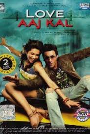 Love Aaj Kal 2009 Romantic Films Romantic Movies Bollywood Movies