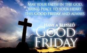 Good Friday Sms Send Free Text Messages Online Happy Good Friday Good Friday Quotes Good Friday Images (2) pray 2 da holy shepherd kiss his tender feet dat he lead u ever and hear ur bleat… wish u a sacred friday.