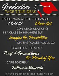 Inspiration For Your Grad Pages Want To Learn About The Easiest Fastest Way To Scrapbook Che Graduation Scrapbook School Scrapbook Layouts Scrapbook Quotes