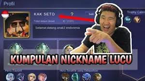 Nickname free fire paling keren & anti mainstream. Nama Nama Lucu Mobile Legend Youtube