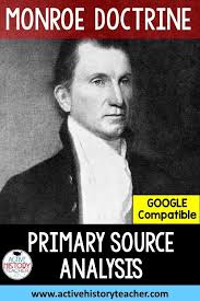 Monroe Doctrine Modern Day Mash Up Distance Learning Version Included Google In 2020 Social Studies Middle School Primary Sources Activities Teaching American History