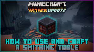 Minecraft How To Craft And Use A Smithing Table Youtube