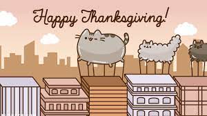 Use of cookies by navigating pusheen.com, you agree to our use of cookies during your browsing experience. Pusheen Happy Thanksgiving 2019 Youtube