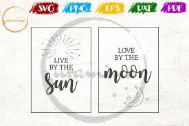 Ariel the little mermaid on rock full moon 6 black vinyl car truck decal sticker disney kids fun cute girly adorable awesome movies mermaids pretty. Live By The Sun Love By The Moon Bedroom Decor Svg Pdf Png 172758 Svgs Design Bundles