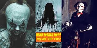 Count down the scariest horror movie villains as we chronicle their every hack, slash, stab, and more. This Halloween Quiz Will Tell You Which Horror Movie Villain You Are