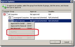 Deadline Greyed Out In Wsus