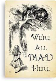 Alice In Wonderland Quote We Re All Mad Here Cheshire Cat Quote 0104 Canvas Print By Contraststudios Alice And Wonderland Quotes Cheshire Cat Quotes Wonderland Quotes