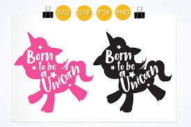 Download Born To Be A Unicorn Graphic By Prettycuttables Creative Fabrica Unicorn Graphic Flash Logo Unicorn SVG Cut Files