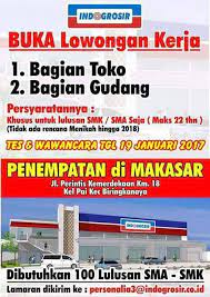 Lowongan tutup tanggal 10 september 2018. Lowongan Kerja Pt Indogrosir Makassar Gone Asia Go Asia World