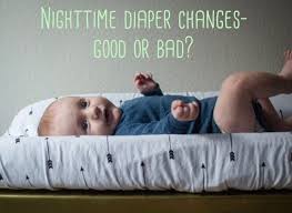 Should You Change Your Baby S Diaper At Night Newborn Needs Diaper Changing Baby Diapers