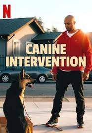 Fmovies Watch Canine Intervention 2021 Online Free On Fmovies Wtf In 2021 Canine Dog Movies Where To Watch Movies