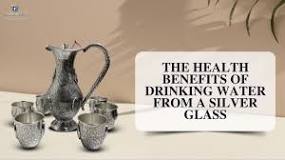 Silver Glass Water Benefits: Health Advantages of Drinking ...
