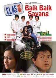 Baik baik sayang composed by : Resensi Film Baik Baik Sayang Wali Band Kompasiana Com