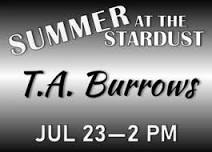T.A. Burrows - Live at the Stardust Theatre
