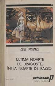 Check spelling or type a new query. Ultima Noapte De Dragoste Intaia Noapte De Razboi Camil Petrescu Casa Literelor