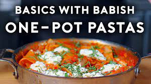 Maybe you would like to learn more about one of these? One Pot Pastas Basics With Babish