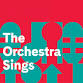 The Orchestra Sings: Young People’s Concert event image