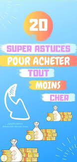 Comment Acheter Moins Cher 20 Astuces En 2020 Comment Gerer Son Budget Astuces Pour Faire Des Economies Reduction Alimentaire
