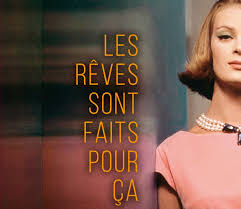 Les rêves sont faits pour ça - Cynthia Swanson | Sauvages !