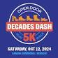 Open Door Decades Dash 5K