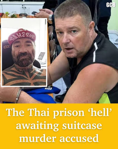A former Gold Coast loan shark who now lives in Pattaya says the Australian  man arrested over the shocking “body in the suitcase” murder of a Thai  teenager is facing “hell” in
