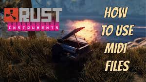 How To Play Music Midi Files On Rust Instruments Youtube