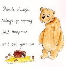 Never bear more than one kind of trouble at a time. Honey Bear Quote Painting By Rita Drolet