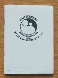 Wann gibt es einen mutterpass? Mutterpass Wikipedia