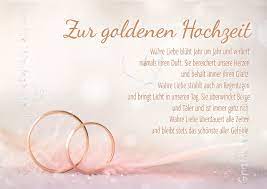 Hochzeitstag, also die goldene hochzeit, gefeiert wird, dann wird dies üblicherweise in großem rahmen mit der ganzen familie und verwandtschaft sowie vielen freunden und zitate und sprüche zur goldenen hochzeit. Karte 50 Hochzeitstag Google Suche Spruche Hochzeit Spruche Zur Goldenen Hochzeit Goldene Hochzeit