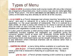 Table d'hote setting principles of restaurant operations music: 1 Menu And Menu Types 2 Menu Planning