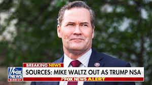 Mike Waltz out as NSA