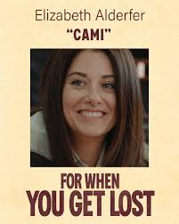 Elizabeth Alderfer stars as Cami Stevenson in FOR WHEN YOU GET LOST… a  teacher, wife, and mother who is doing everything she can to keep her head  above water and her life
