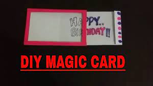 Maybe you're waiting in line, sitting down on the bus, or in between rounds of magic. Diy Magic Birthday Card How To Make Magic Card Youtube