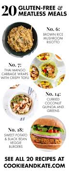 Maybe you would like to learn more about one of these? 20 Gluten Free Vegetarian Dinner Recipes Cookie And Kate