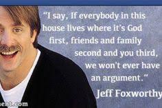 Jeff Foxworthy &quot; on Pinterest | Rednecks, Comedy and Fashion Tips via Relatably.com