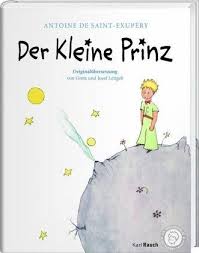Glück der kleine prinz die schönsten zitate von antoine de saint. Der Kleine Prinz Die Originalausgabe Von Antoine De Saint Exupery Portofrei Bei Bucher De Bestellen
