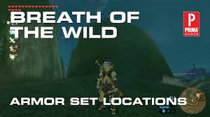 Zelda Breath Of The Wild Armor Sets Locations Stat