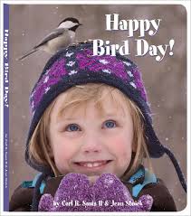 Happy Bird Day! by Carl R. Sams, Jean Stoick, Board Book