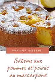 Gateau Aux Pommes Et Poires Au Mascarpone Ma Patisserie Recette En 2020 Gateau Aux Pommes Recette Entremet Recette Gateau Pomme