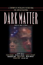 Dark Matter by Sheree R. Thomas