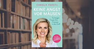 Find the perfect carola ferstl stock photos and editorial news pictures from getty images. Carola Ferstl Keine Angst Vor Mausen Taschenbuch Goldmann Verlag