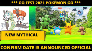 So if you want to gain access to all of the exclusive. Pokemon Go Fest 2021 Release Date New Mythical Pokemon Youtube