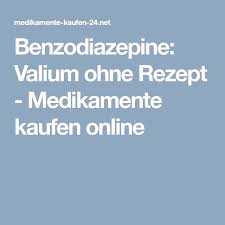 Valium Tropfen Rezeptfrei