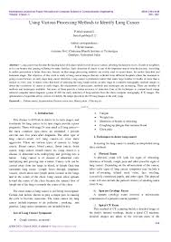 However, if it is an early warning sign of lung cancer, then this persistent cough will tend to linger. Pdf Using Various Processing Methods To Identify Lung Cancer Ijfrcsce Journal Academia Edu