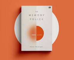 telah dibukukan, tidak tersedia di gramedia ❝untukmu, na jaemin. Novel Dikta Dan Hukum Gramedia Review Buku The Memory Police Pedihnya Kehilangan Kenangan