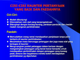 Panduan Mengenai Peningkatan Kualiti Perkhidmatan Kaunter Ppt Download